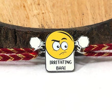 Load image into Gallery viewer, Irritating Bhai Metal Rakhi - Tinyminymo