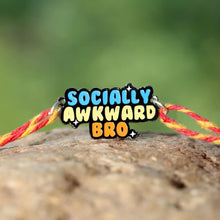 Load image into Gallery viewer, Socially Awkward Bro Metal Rakhi -Tinyminymo