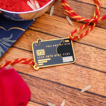 Load image into Gallery viewer, You are my ATM Metal Rakhi - Tinyminymo