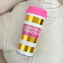 Load image into Gallery viewer, Morning Princess Travel Mug - Tinyminymo
