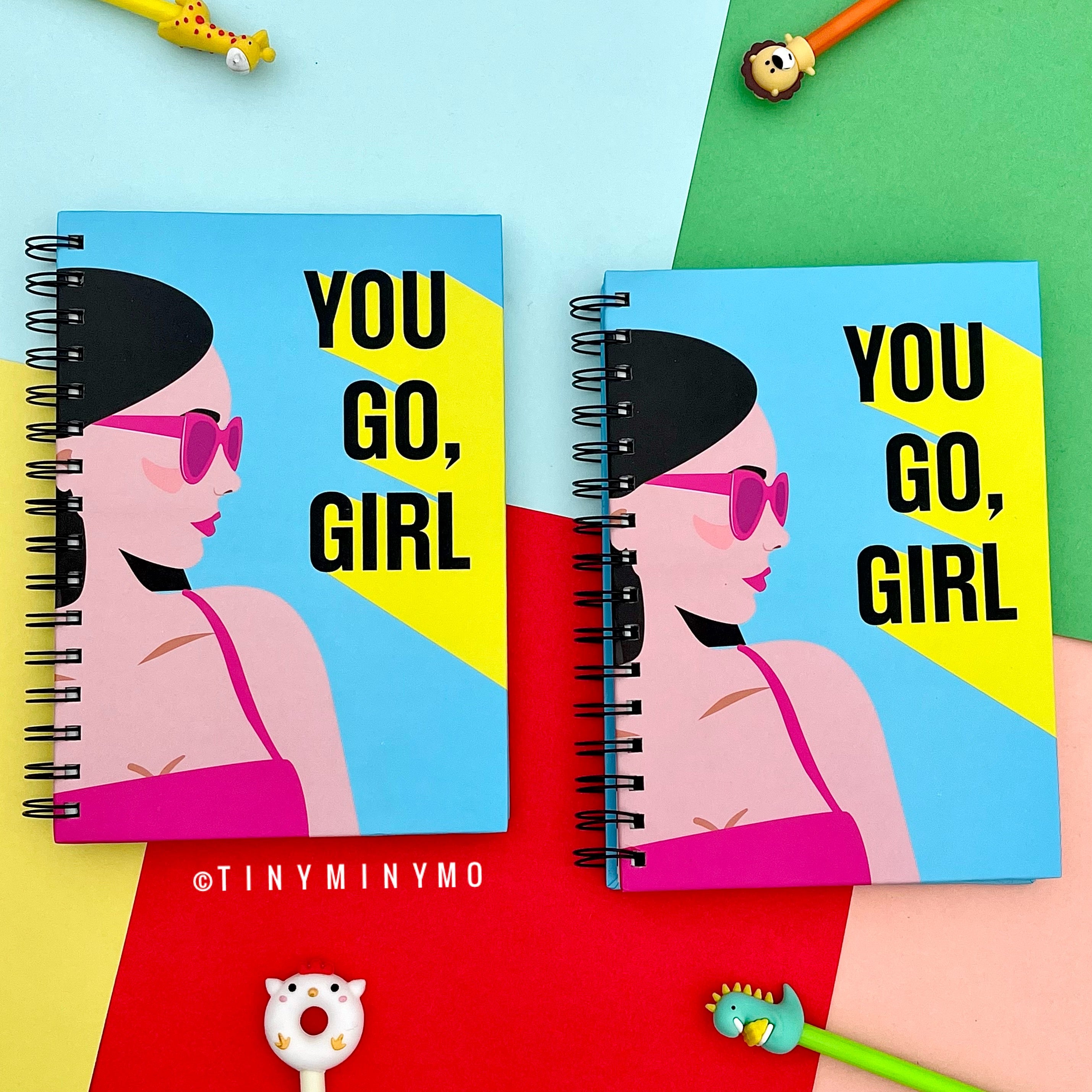 You Go Girl Spiral Notebook - Tinyminymo
