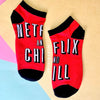Netflix & Chill Socks